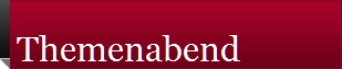 Themenabend